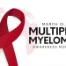 Μάρτιος: Μήνας ευαισθητοποίησης για το Πολλαπλούν Μυέλωμα